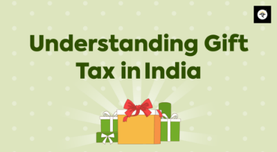 Understanding Gift Tax in India